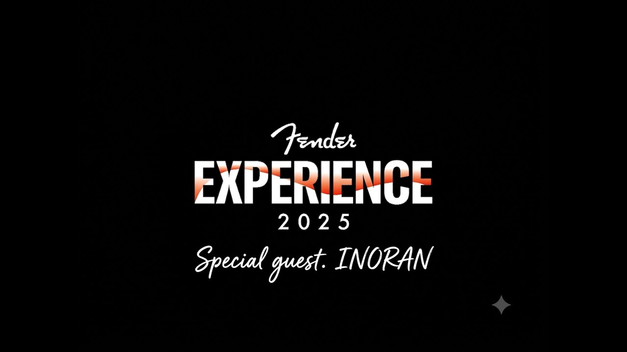 INORAN - Fender experience talk session (2025)
