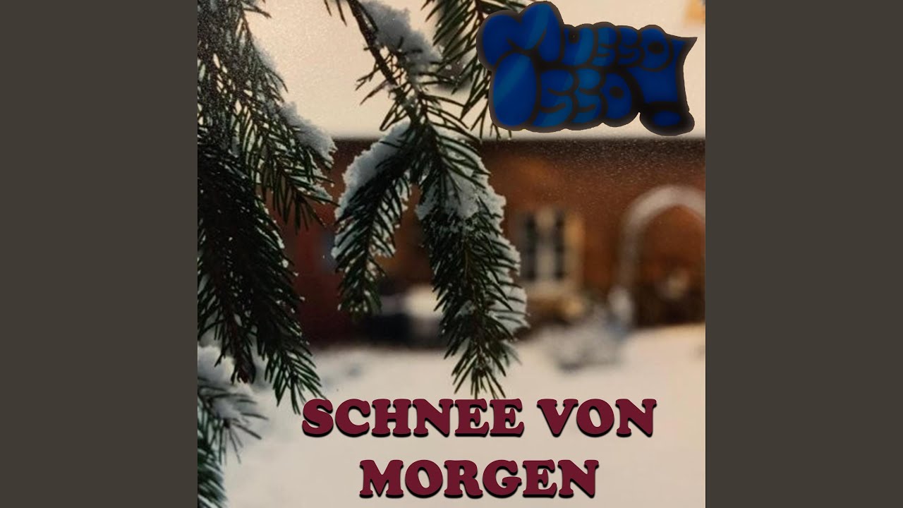 Schnee von morgen