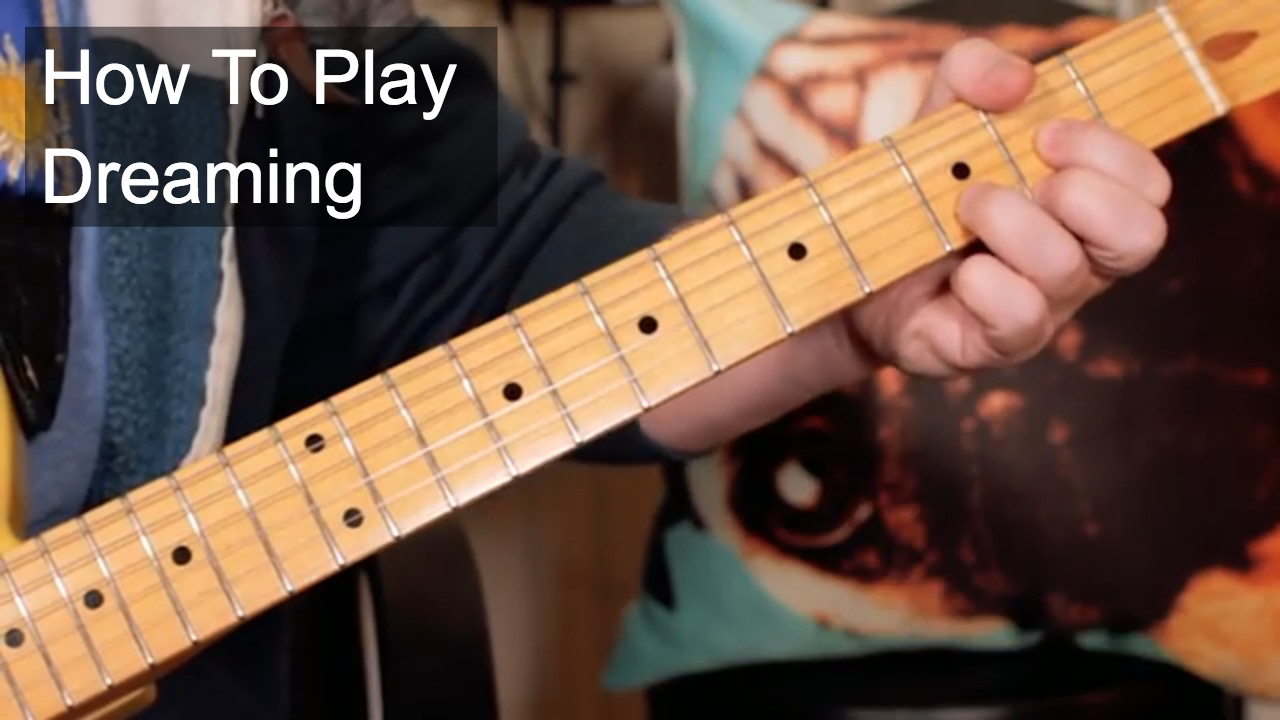 'Dreaming' Blondie Guitar Lesson