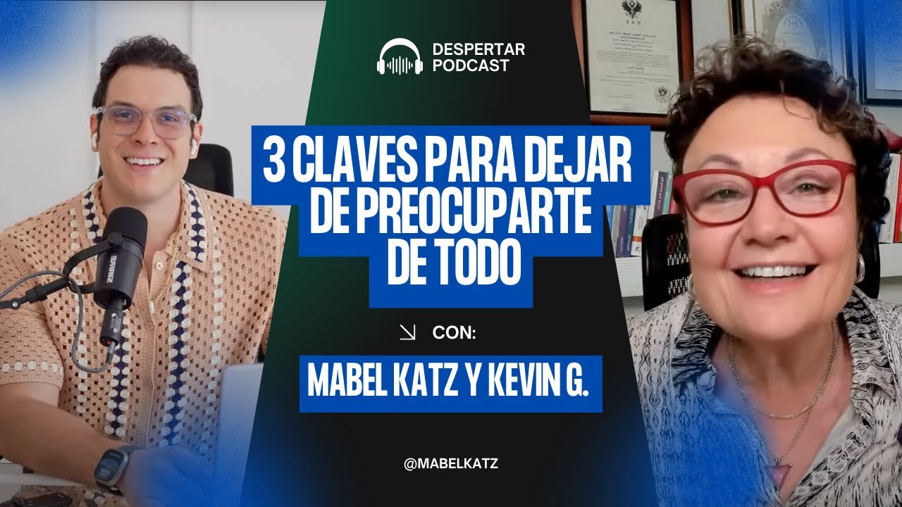 3 Claves para Dejar de Preocuparte de Todo