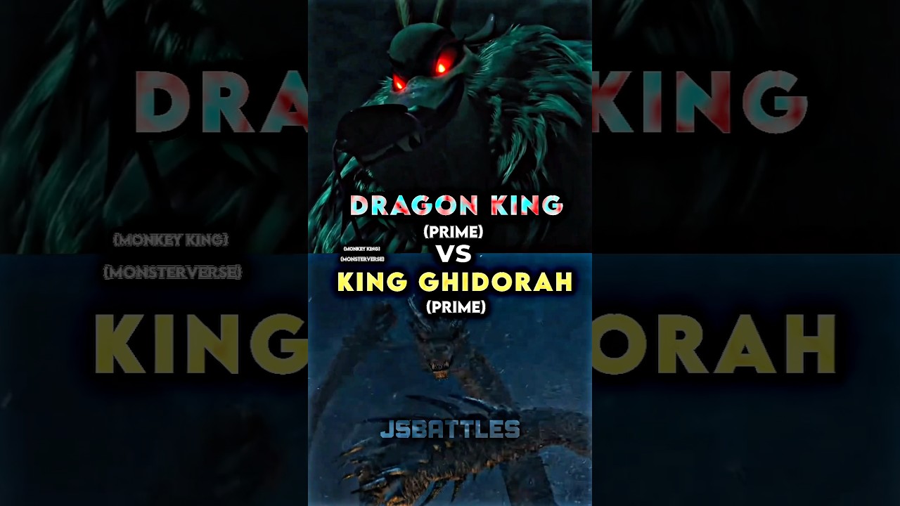 Dragon King vs King Ghidorah