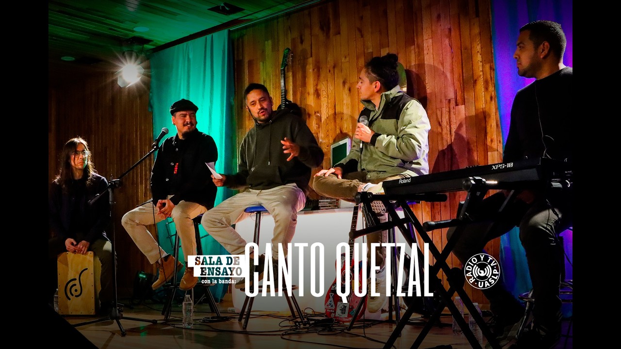 Sala de Ensayo presenta a: Canto Quetzal