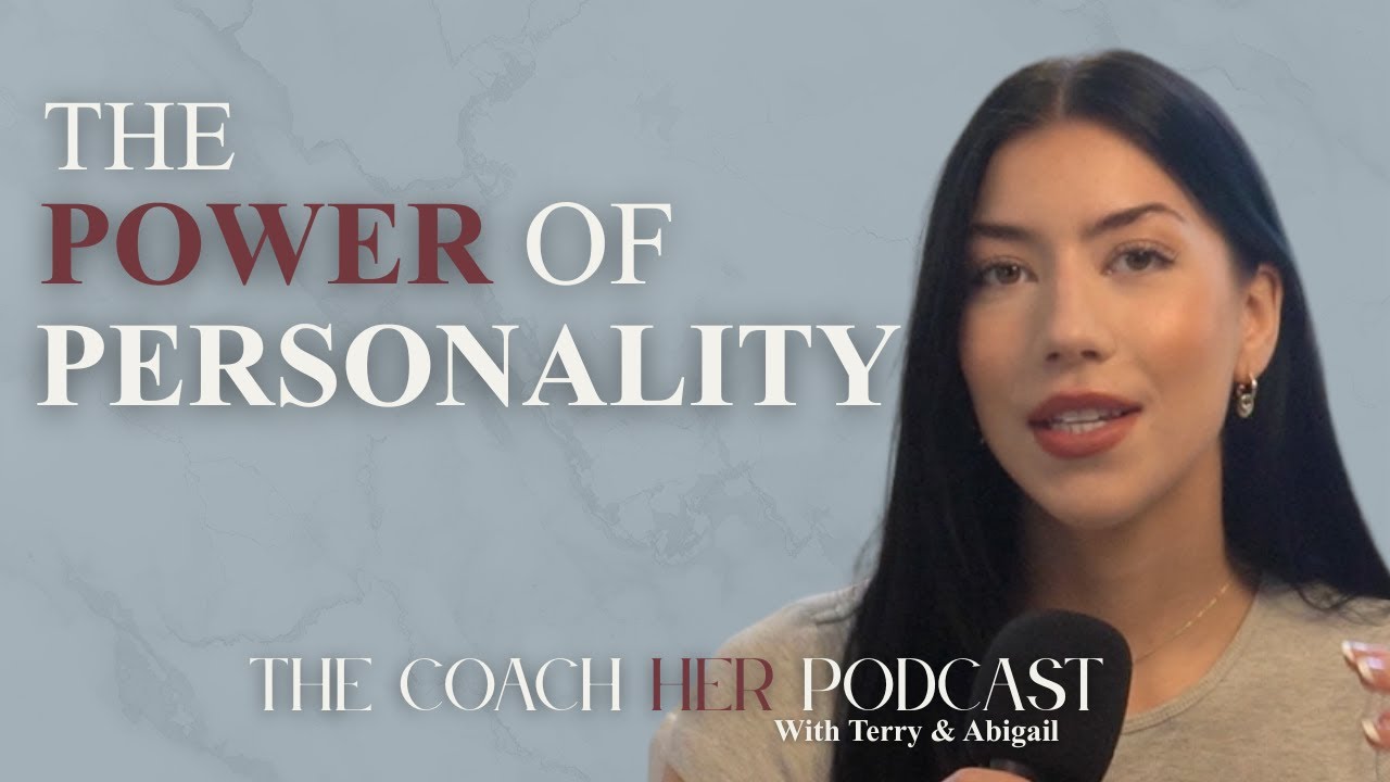 You Don't Need a Personality Makeover - With Abigail