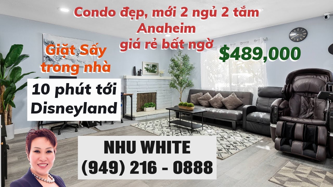 Nh&agrave; Condo đẹp Anaheim gi&aacute; rẻ hiếm c&oacute; | Nhu White