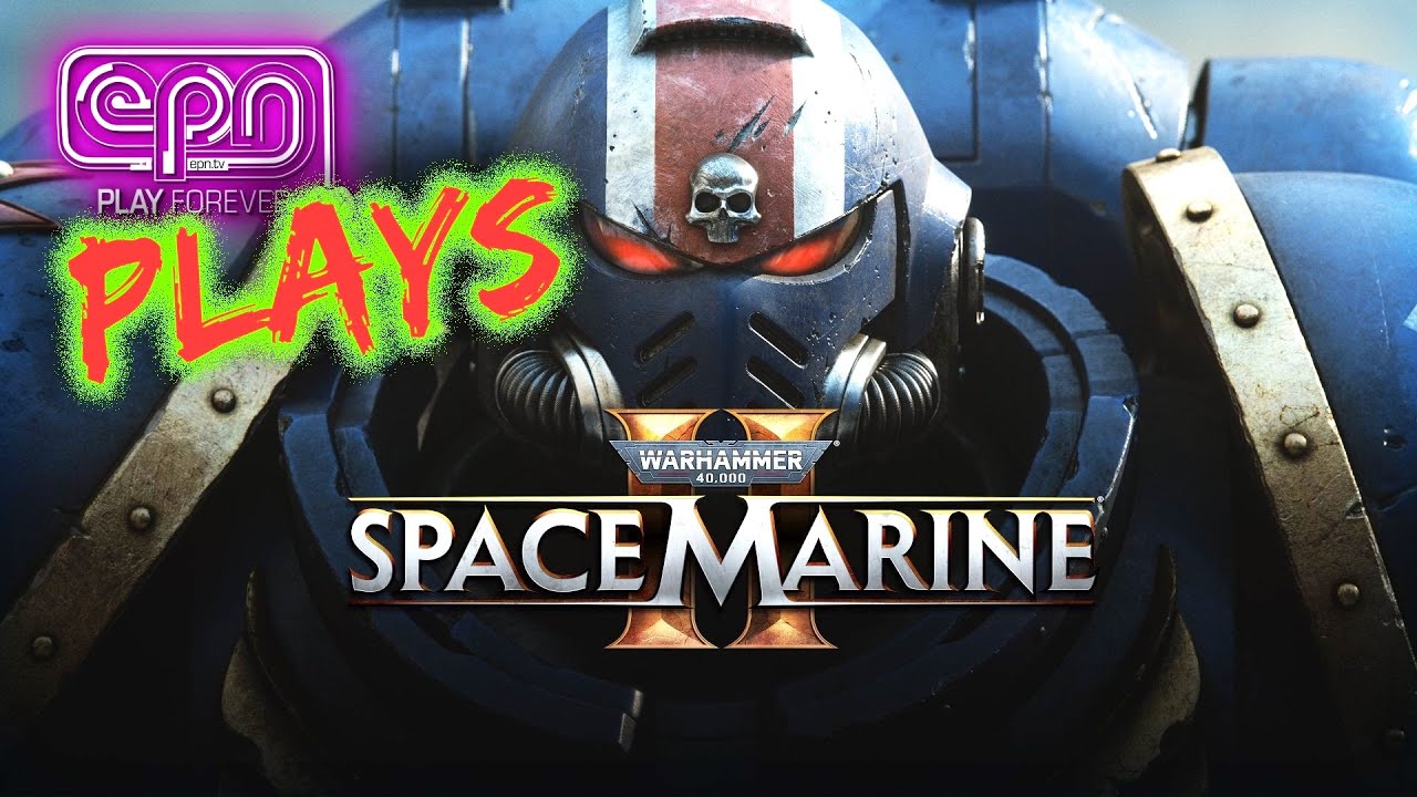 WARHAMMER 40,000: SPACE MARINE II  (PS5) - EPN Plays - Electric Playground