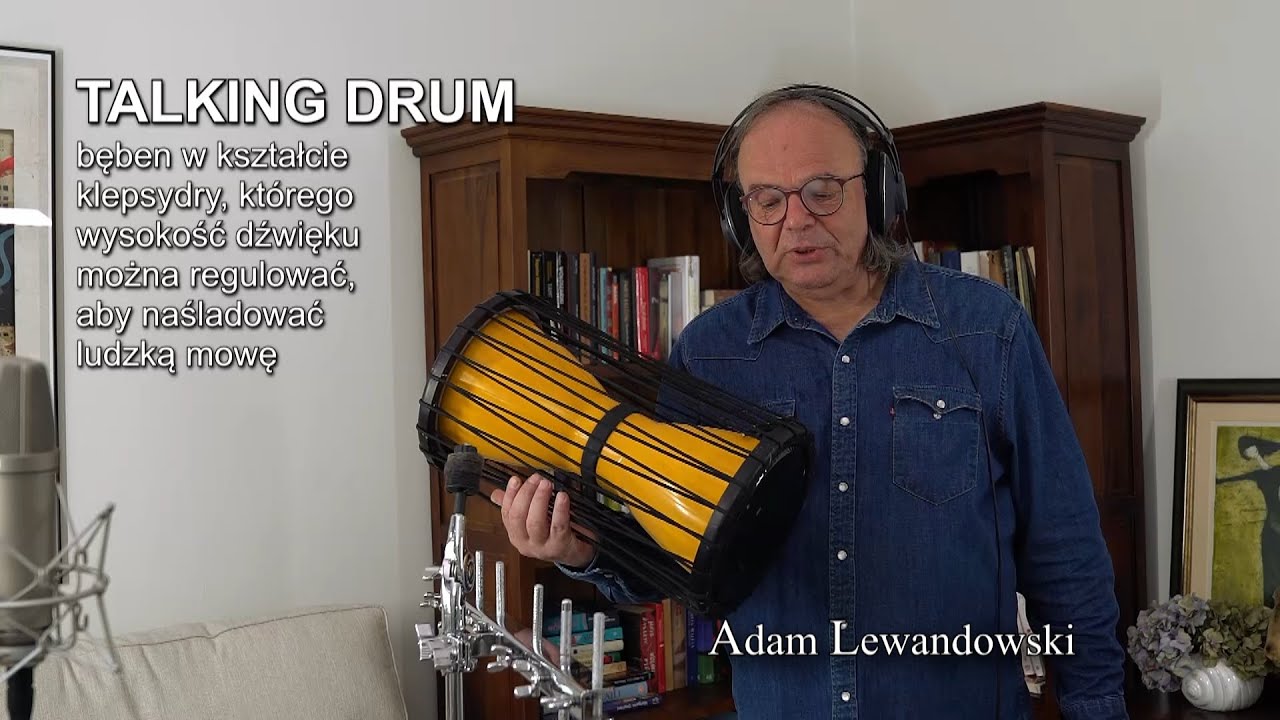 09. Talking Drum - Instrumenty perkusyjne z kolekcji Adama Lewandowskiego