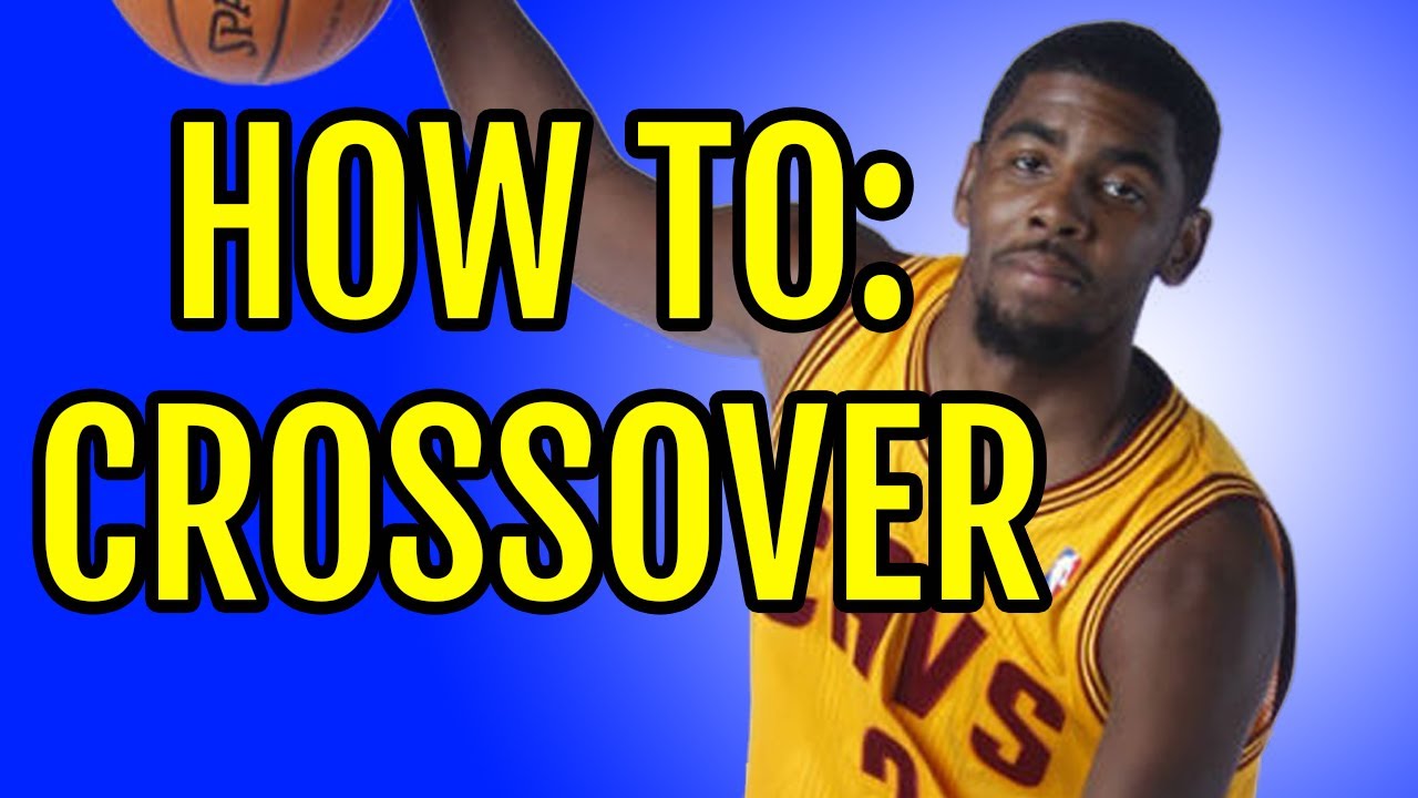 Kyrie Irving Crossover - How To: Basketball Moves