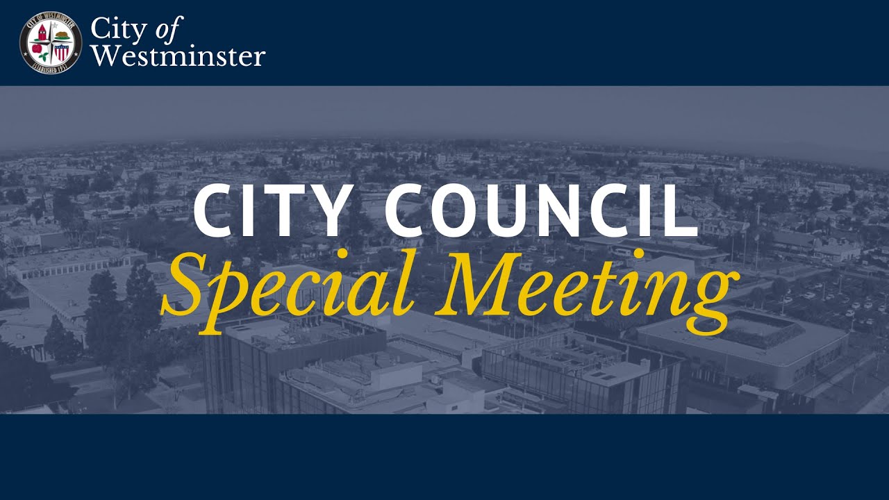 Westminster City Council Special Meeting 12-18-2025