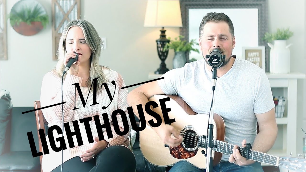 My Lighthouse - Rend Collective (Cover)