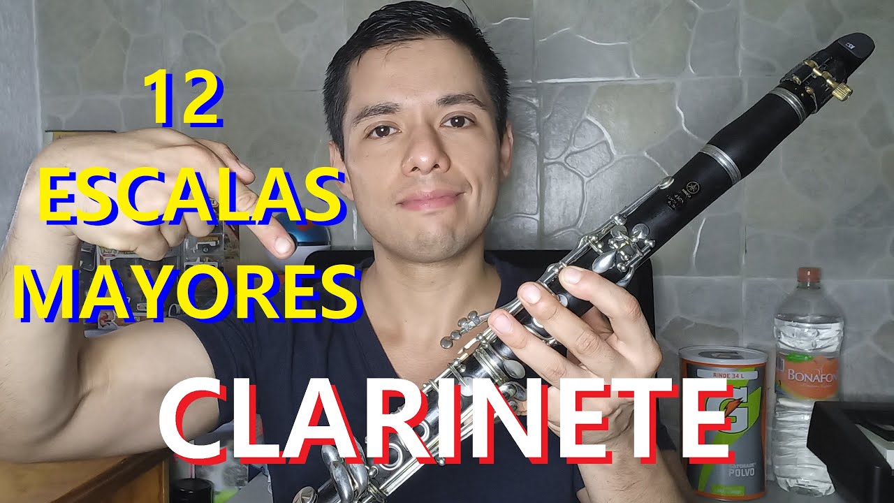 CLARINETE... Aprende las ESCALAS MAYORES