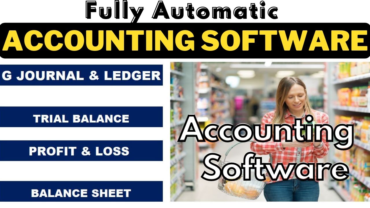 FULLY AUTOMATIC ACCOUNTING SOFTWARE IN EXCEL G-JOURNAL  LEDGER TRIAL BALANCE  PROFIT & LOSS  B-SHEET