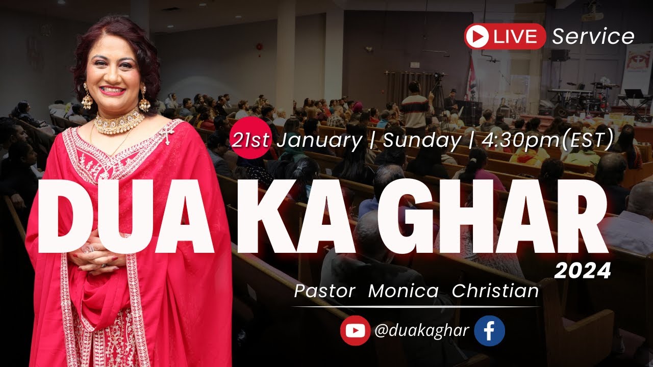 21st January Live Sunday Service |  Pastor Monica Christian | Dua Ka Ghar Canada’s