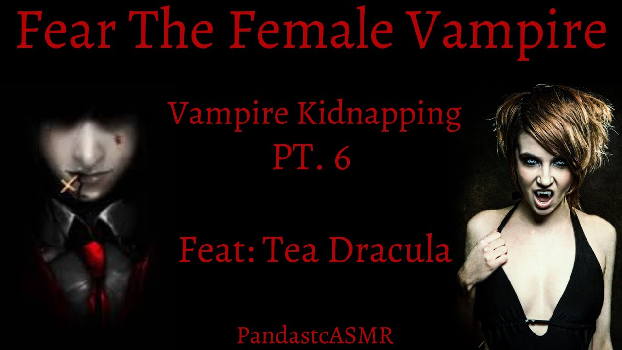 [ASMR] A Vampire Kidnapping: The Vampire Agent [Vampire Feeding]