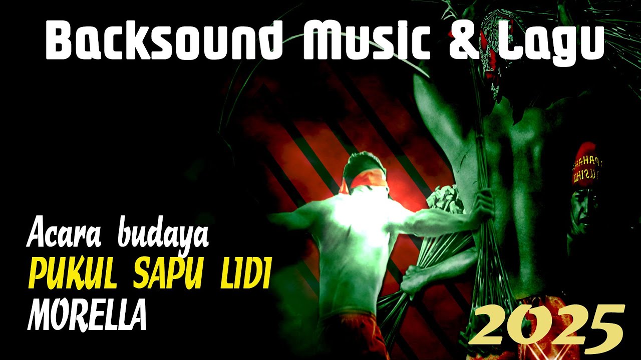 Pesona budaya negeri morella_Lagu acara budaya Atraksi Pukul Sapu lidi Morella 2025