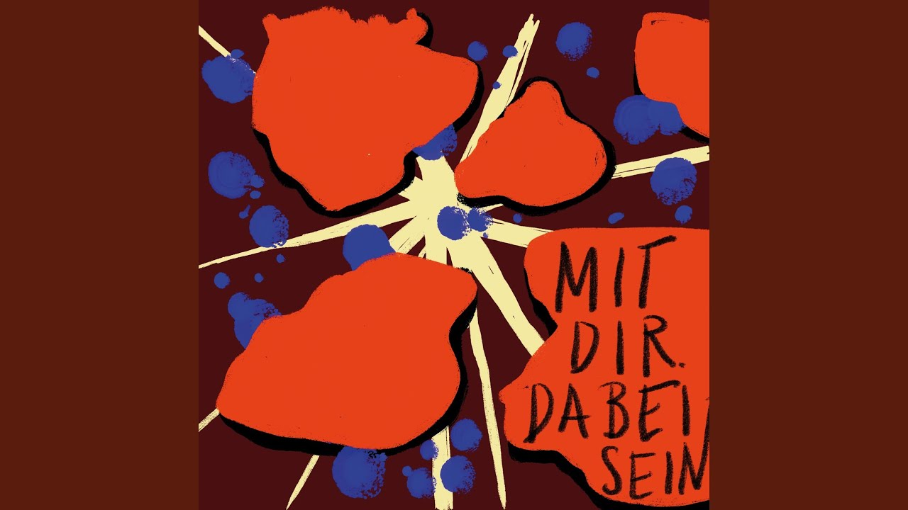 Mit dir dabei sein