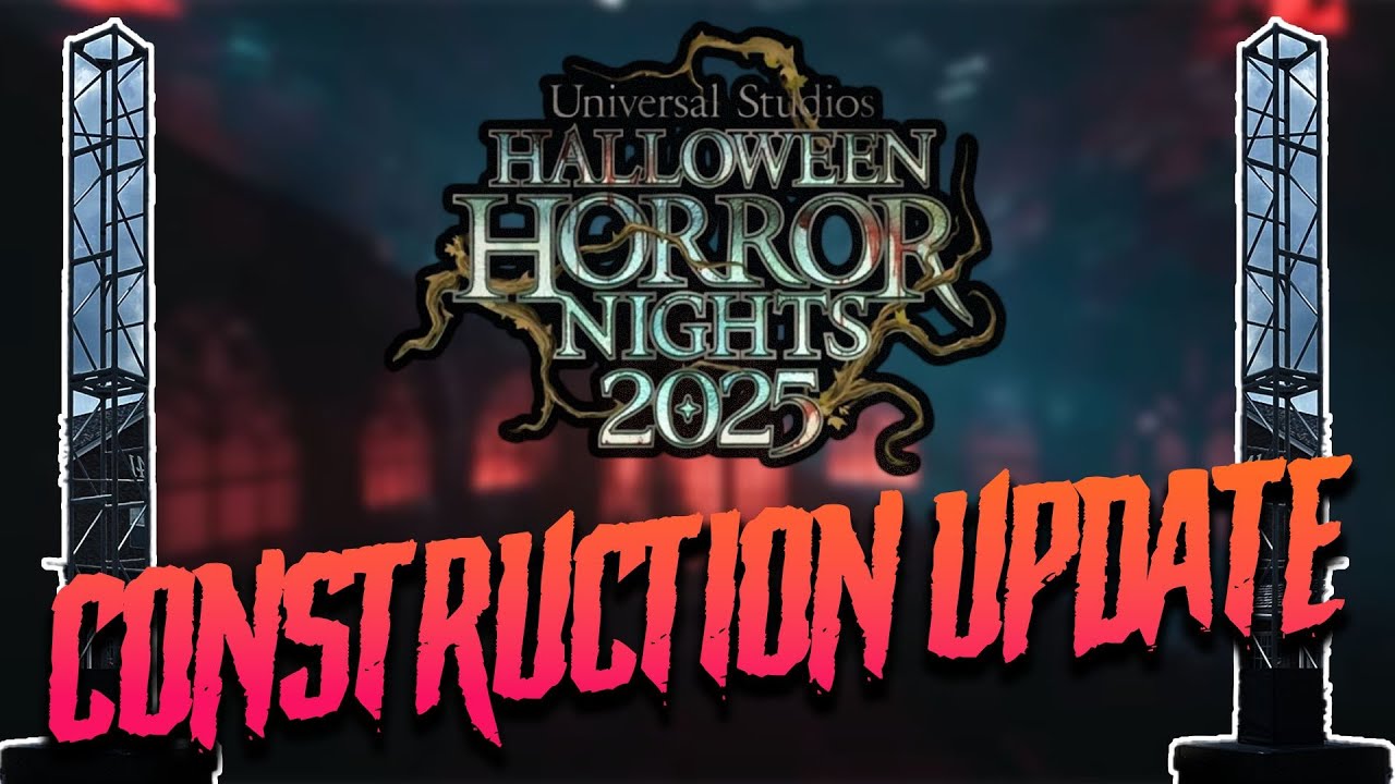 Halloween Horror Nights 2025 FIRST IN-PARK CONSTRUCTION UPDATE