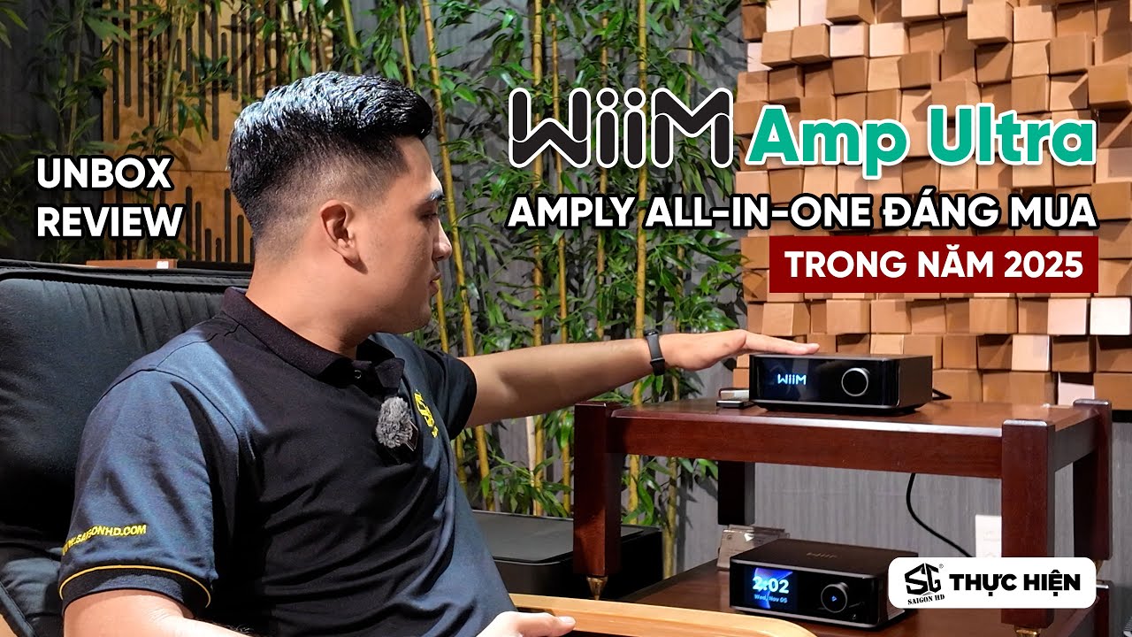 Wiim Amp Ultra – Chiếc amply All-in-one đáng mua nhất 2025? | SAIGON HD