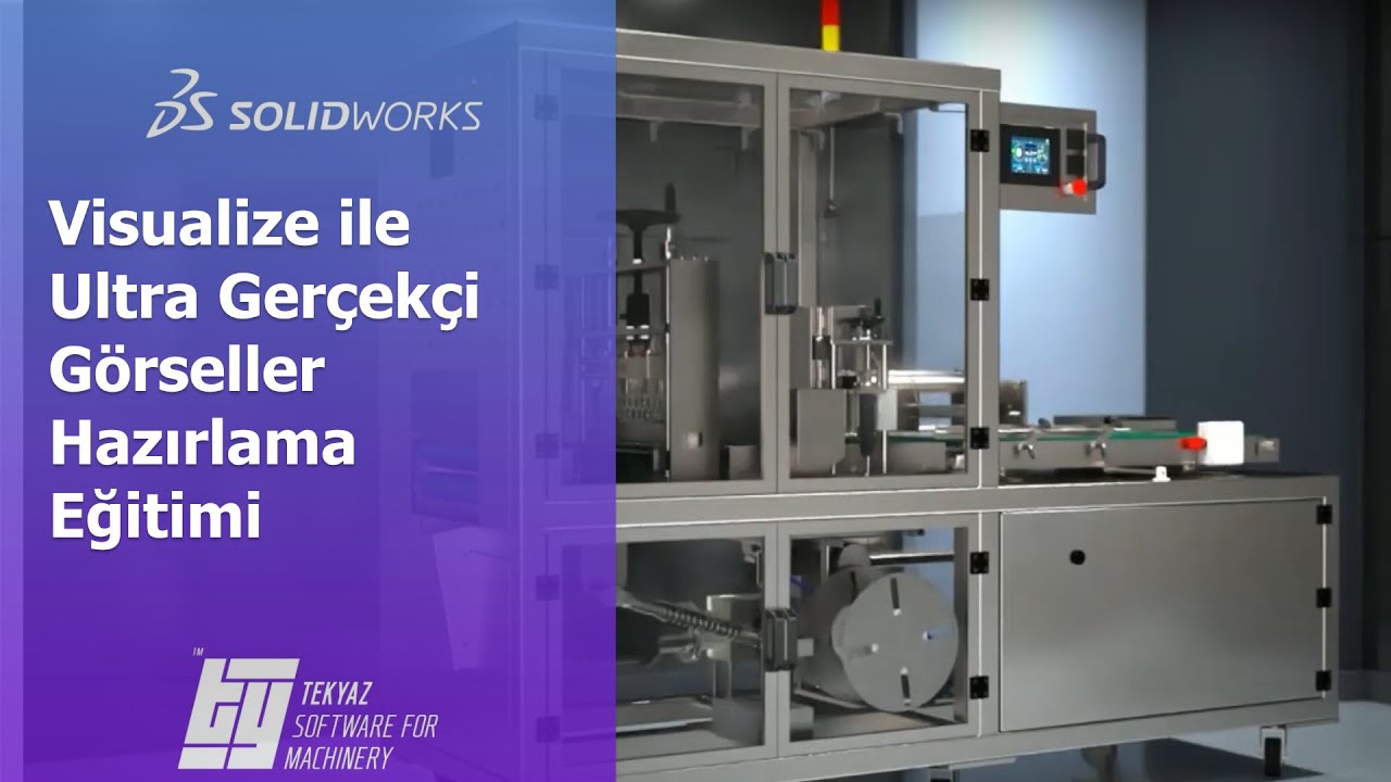 SOLIDWORKS Visualize ile Ultra Gerçekçi Görseller Hazırlama Eğitimi