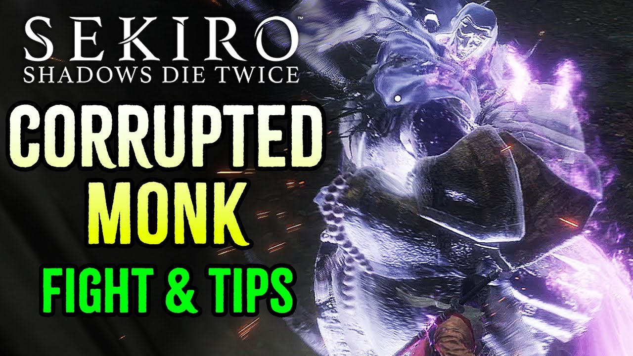 Sekiro: How to Beat CORRUPTED MONK - Boss Fight Gameplay & Tips (Guide)