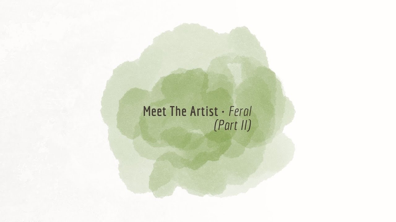 WAX2WAX 91 - Meet The Artist: Feral (Part II)