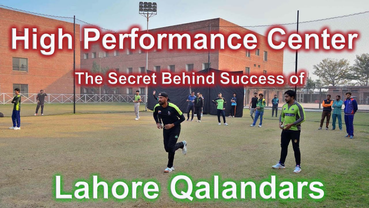 Lahore Qalandar's Hight Performance Center
