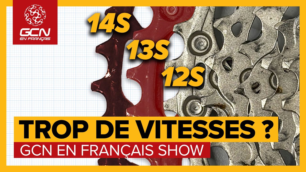 13, 14 vitesses… quand est-ce que ça s’arrête ? | GCN SHOW 263