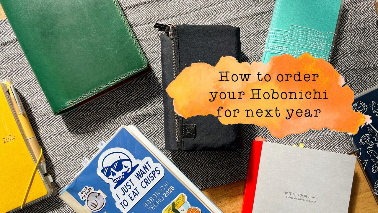 Как заказать Hobonichi на следующий год (и мои главные советы по заказу!)