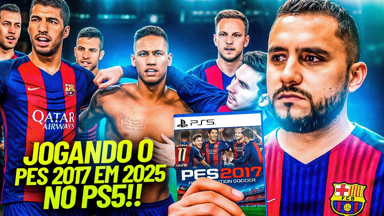 JOGANDO O PES 2017 EM 2025 | A MELHOR GAMEPLAY DA ERA PES | PRO EVOLUTION SOCCER 2017