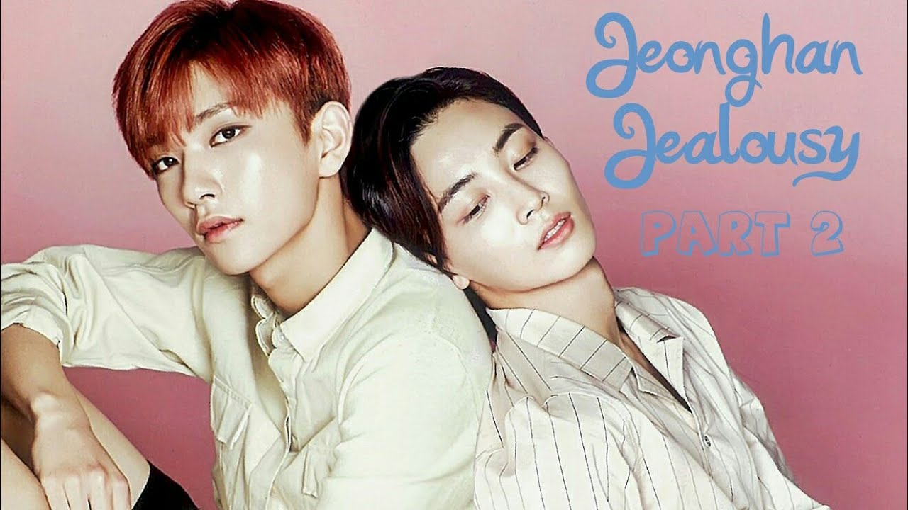 [JIHAN] Jeonghan Jealousy PT 2(캐럿 들)