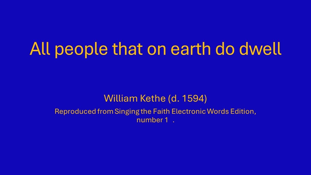 All people that on earth do dwell