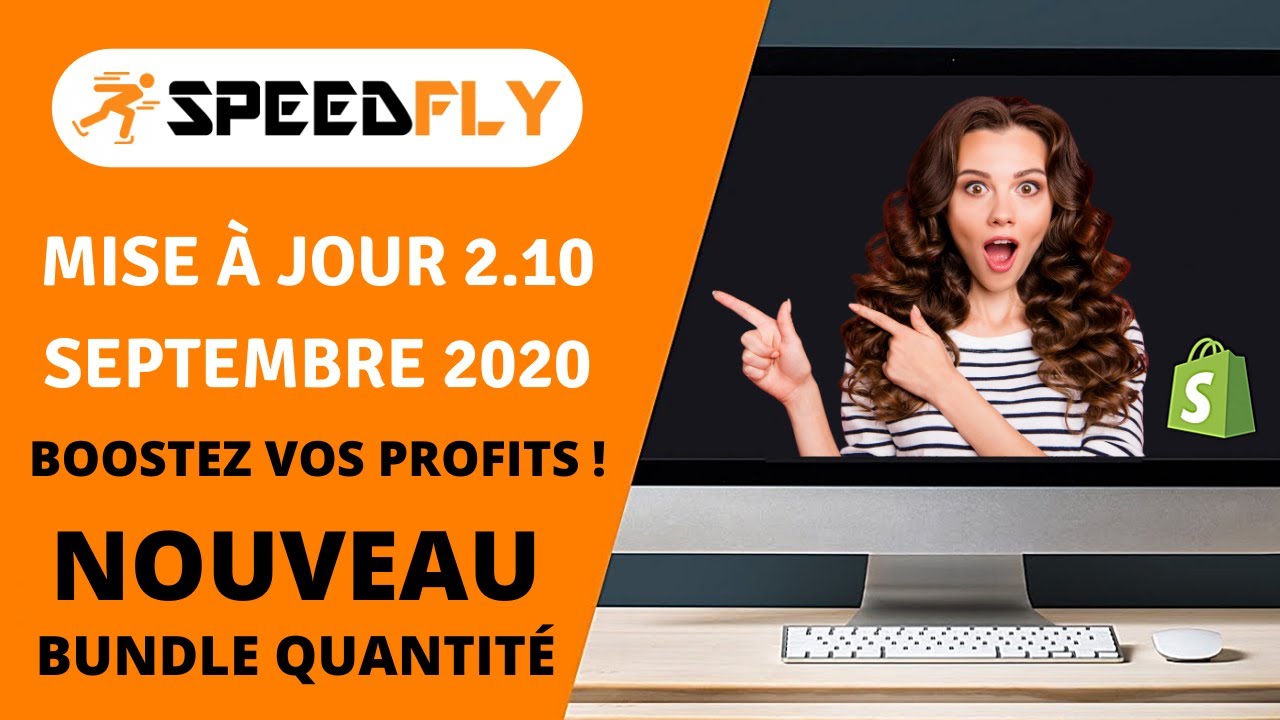 [SPEEDFLY 2.10] BOOSTEZ VOS PROFITS AVEC LE NOUVEAU BUNDLE QUANTIT&Eacute; / SPEED ECOM