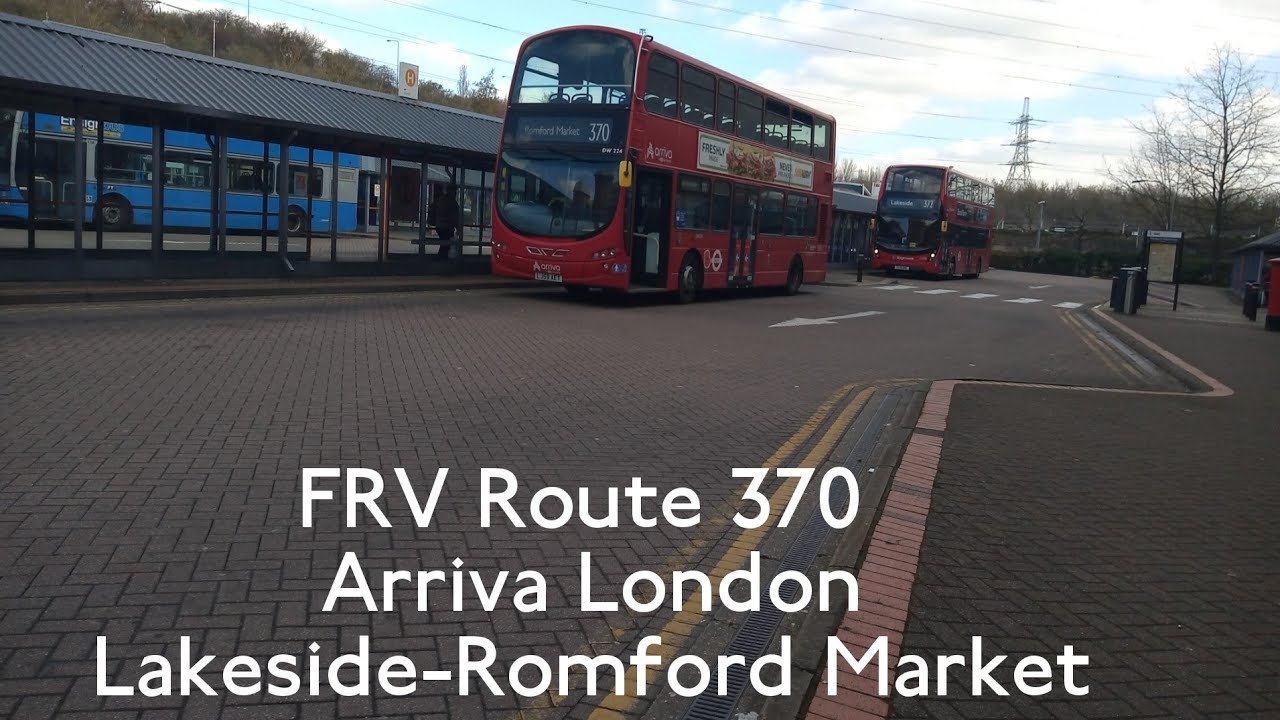 *Diversion*FRV(Full route Visaul) Route 370 Arriva London Lakeside-Romford Market