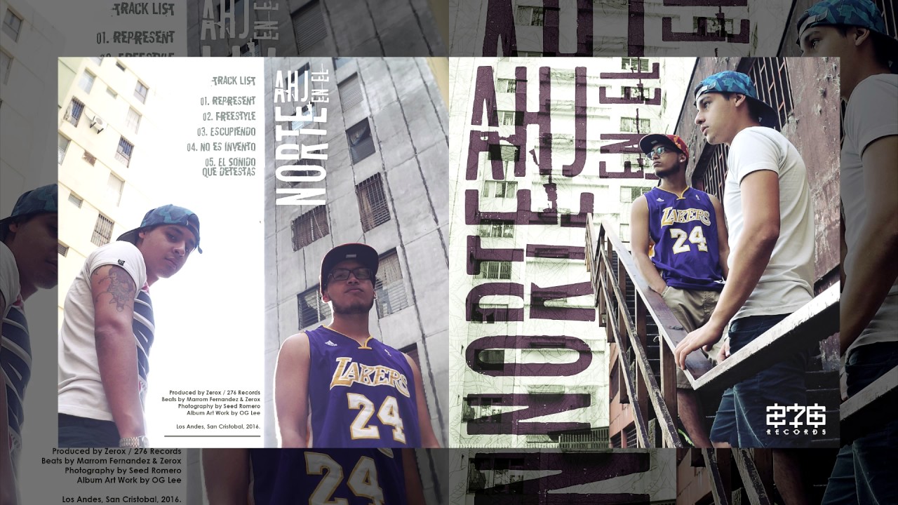 Ahj X Norte - Represent - Prod. Zerox 276 Records