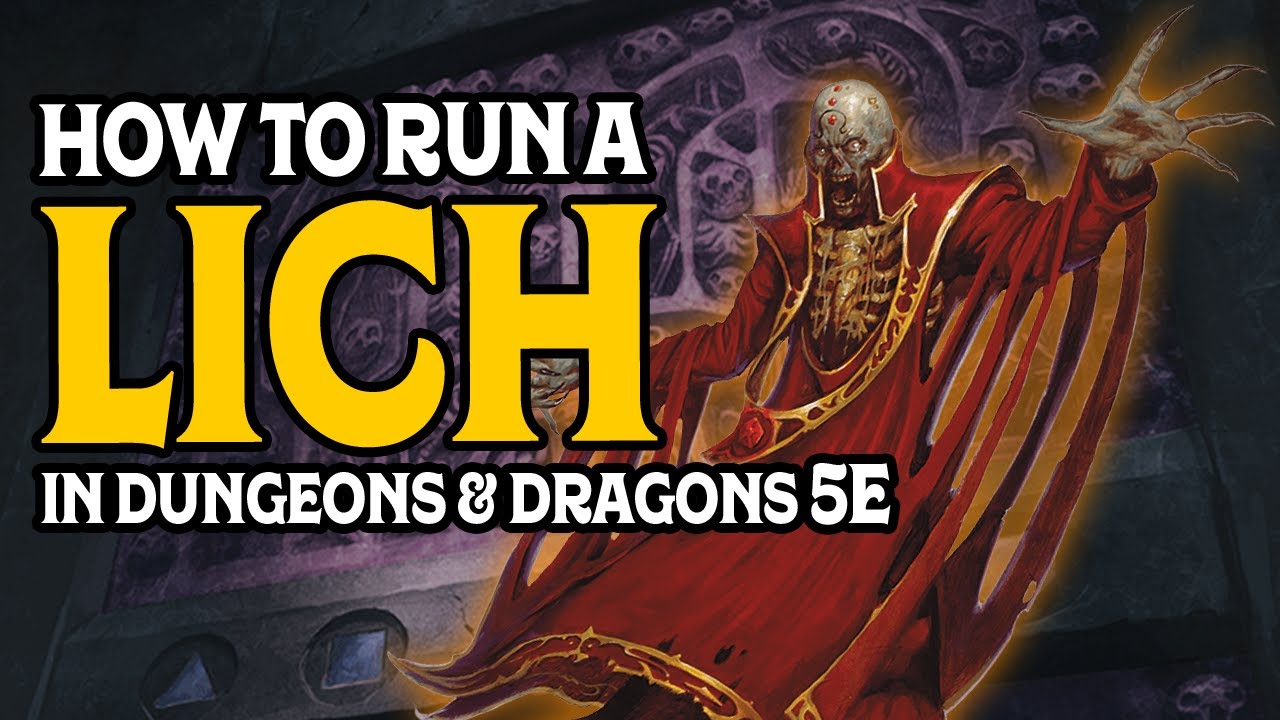 Как управлять личами в Dungeons and Dragons 5e
