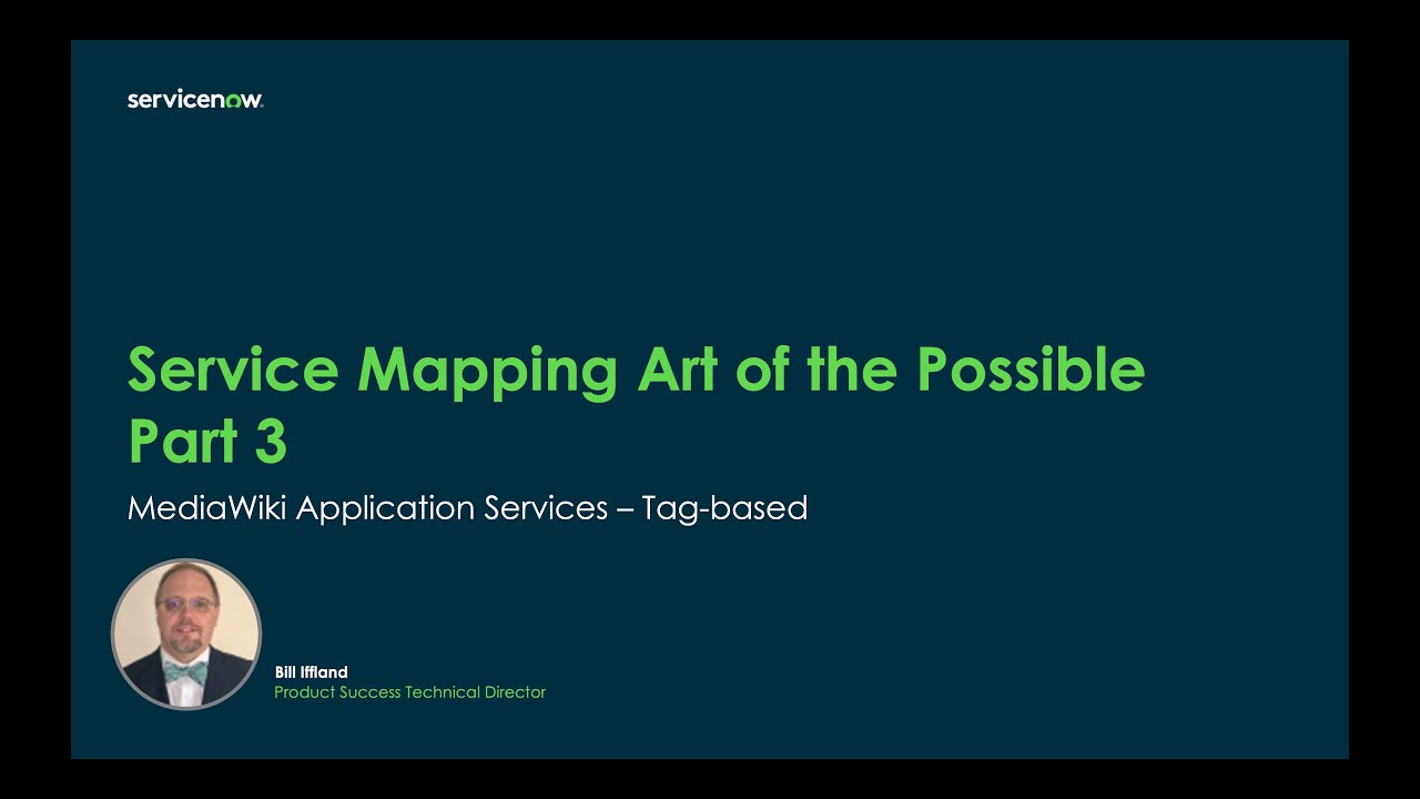 Service Mapping Art of the Possible  - Part 3 Tag-based