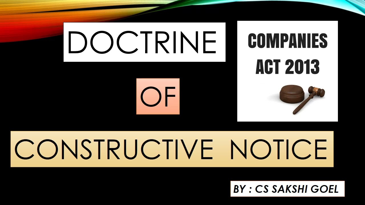 DOCTRINE OF CONSTRUCTIVE NOTICE #companiesact2013 @cssakshigoel