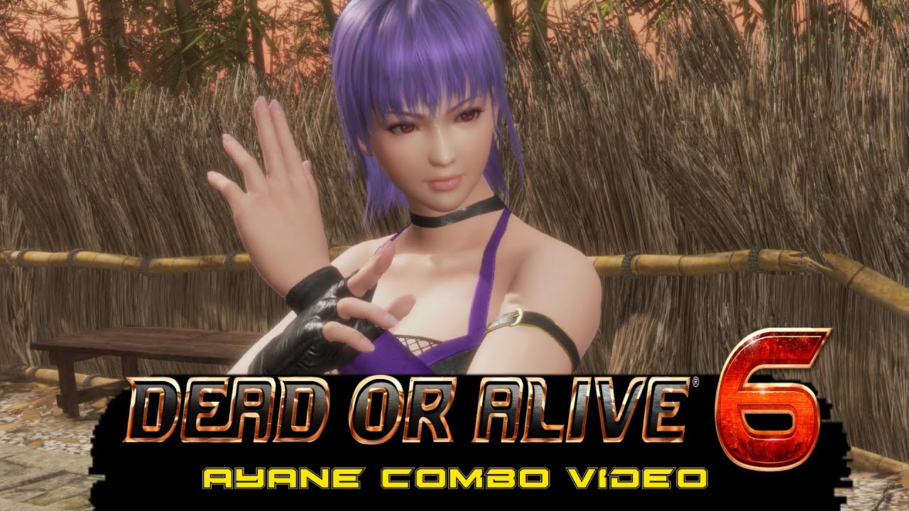 Dead or Alive 6 Ayane Combo Video