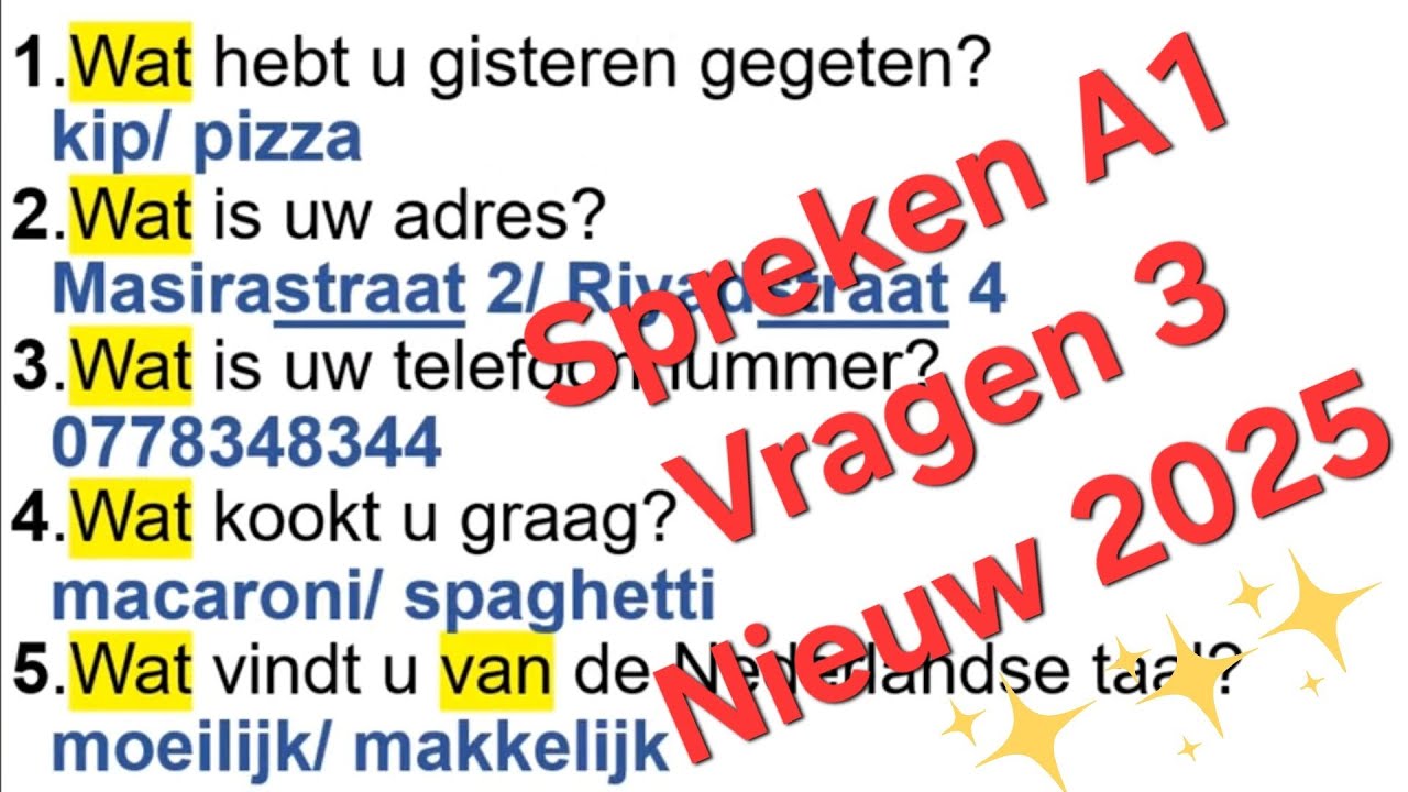 3# Examen 2025 Nieuw Spreken A1 Vragen 3 الأسئلة الشخصية مع الترجمة و الأجوبة 🇳🇱