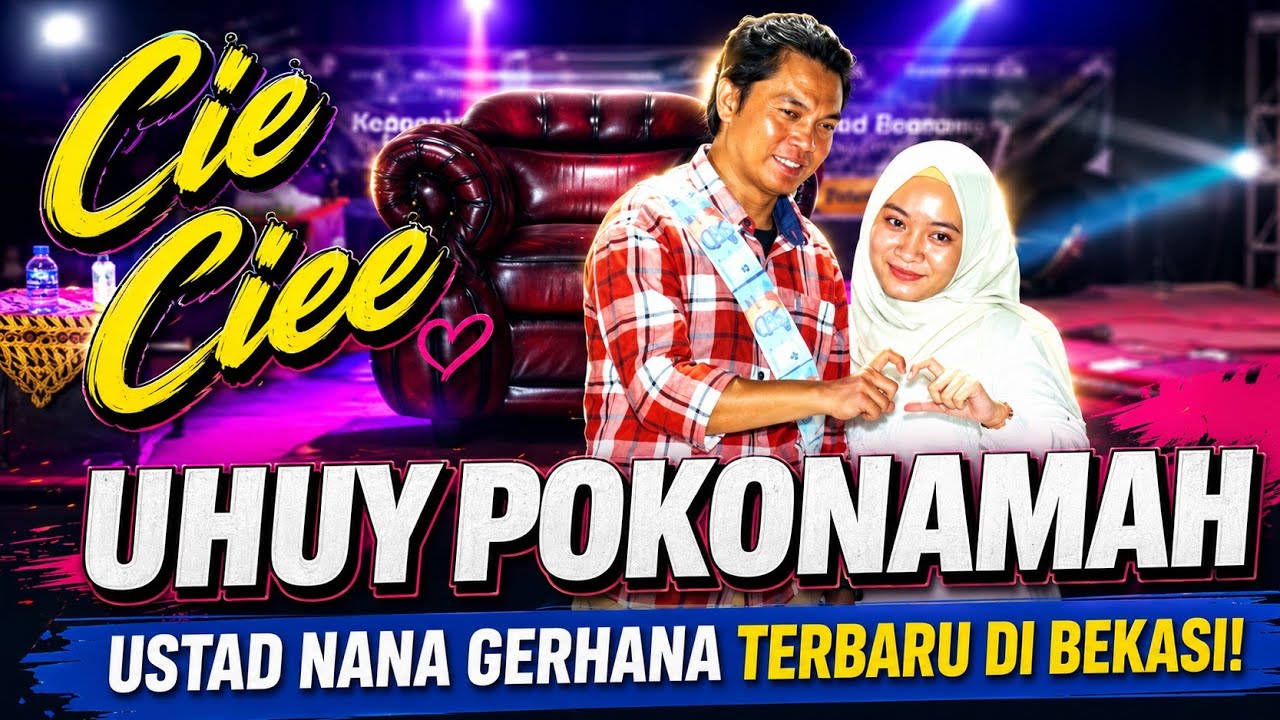 USTAD NANA GERHANA TERBARU