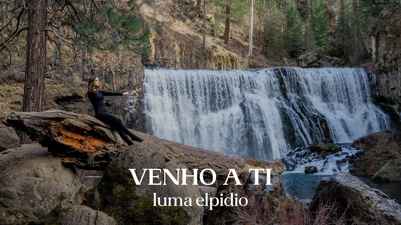 Luma Elpidio - Venho a Ti (Dançando nas águas)