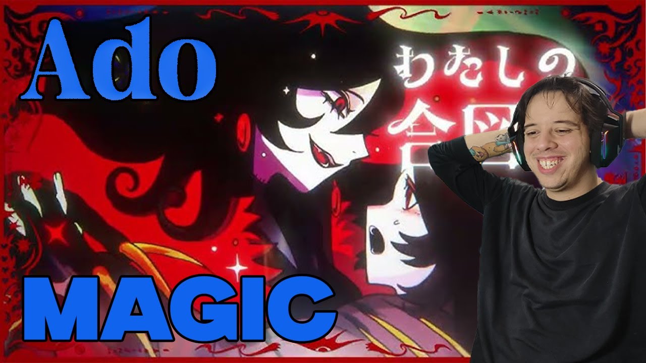 Забавно, насколько это круто! 🖤💙🖤💙 Реакция / Отзыв 【Ado】MAGIC
