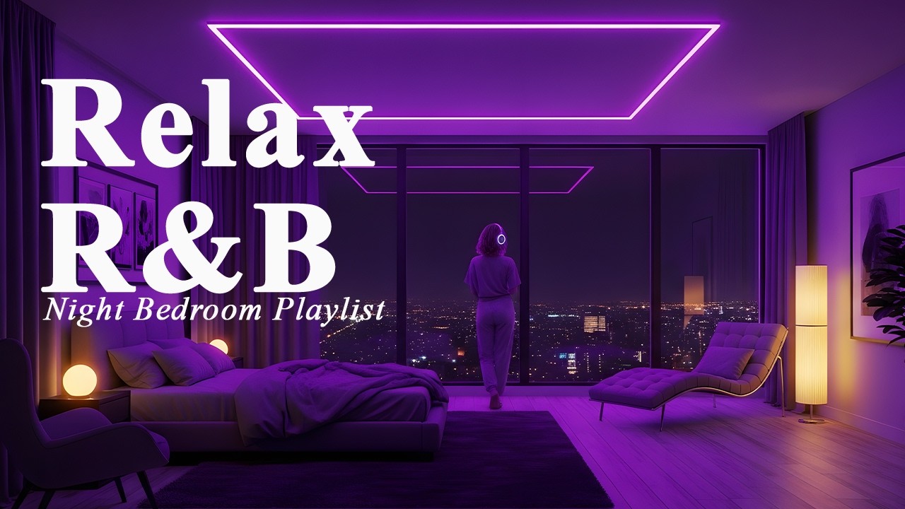 【Playlist】R&B Late Night Deep Soul quiet room, slow tempo beforebed ballad sleep 🌙