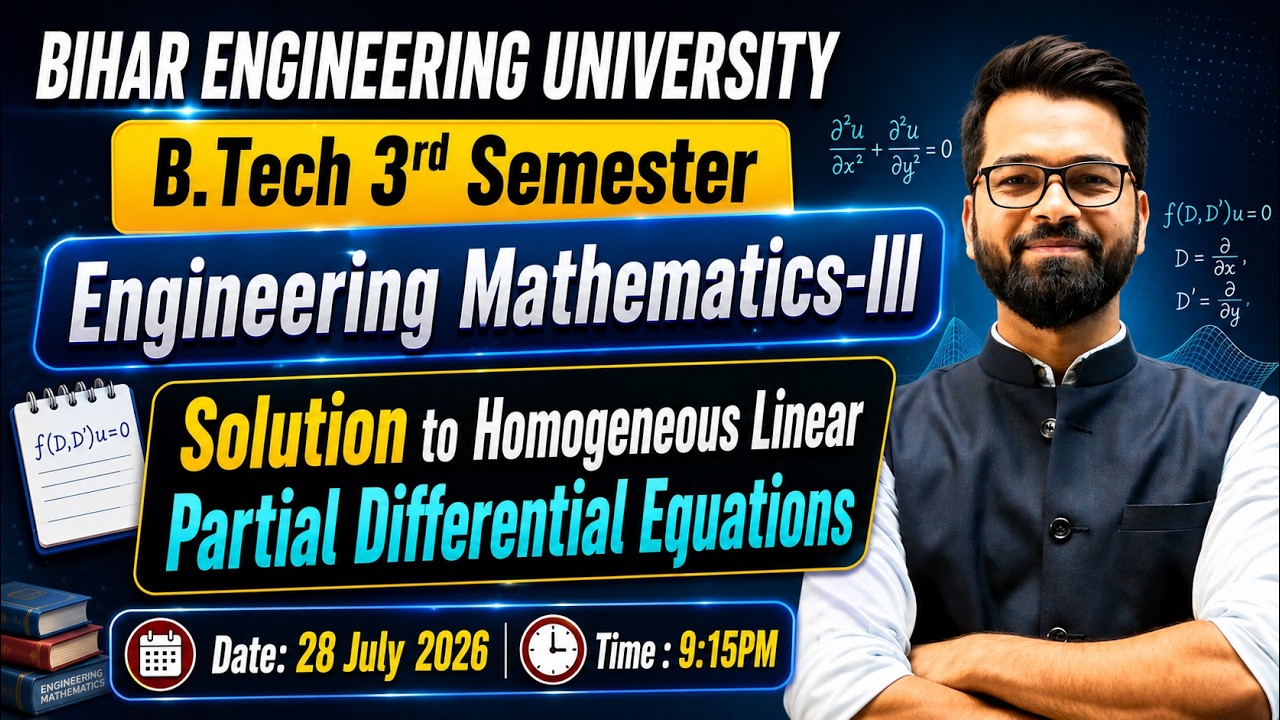 Engineering Mathematics-III | Partial Differential Equation | B.Tech 3rd Semester | BEU Patna #beu
