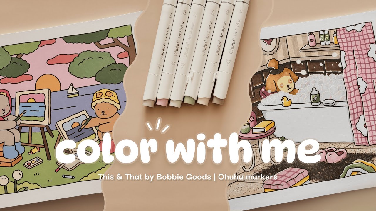 Color With Me | Ohuhu Markers x Bobbie Goods | Soft ASMR Vibes 🌸