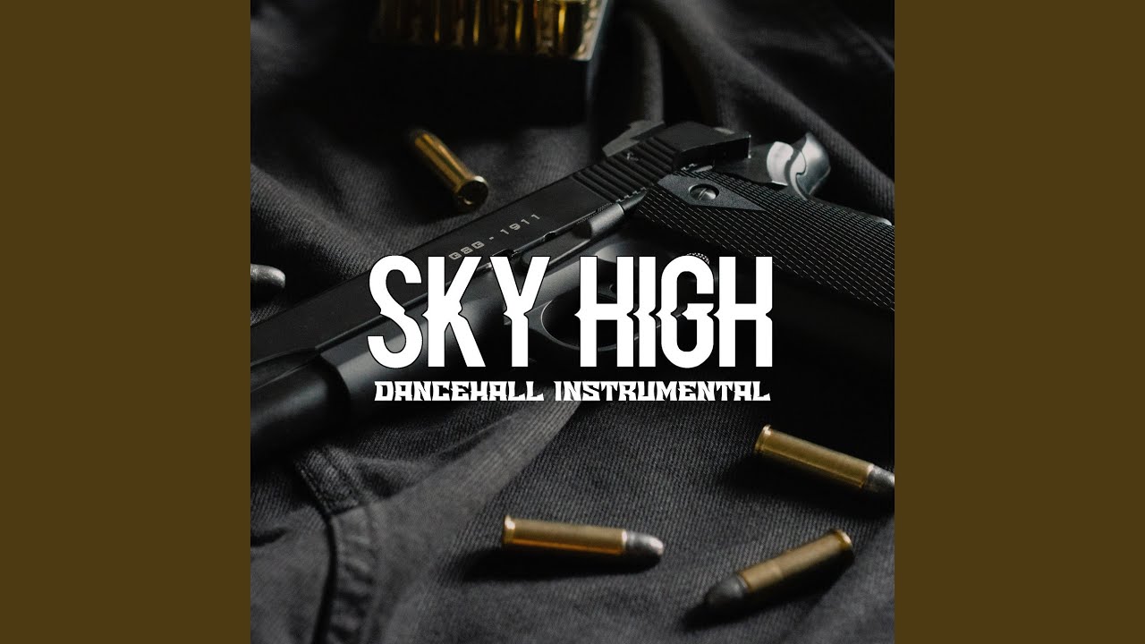 Sky High Riddim