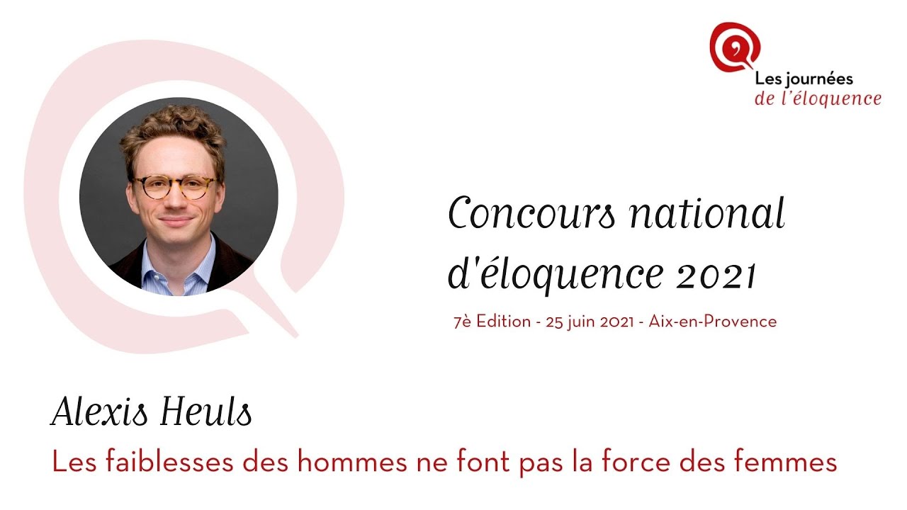 Concours national d'éloquence : Discours #2 - Alexis Heuls