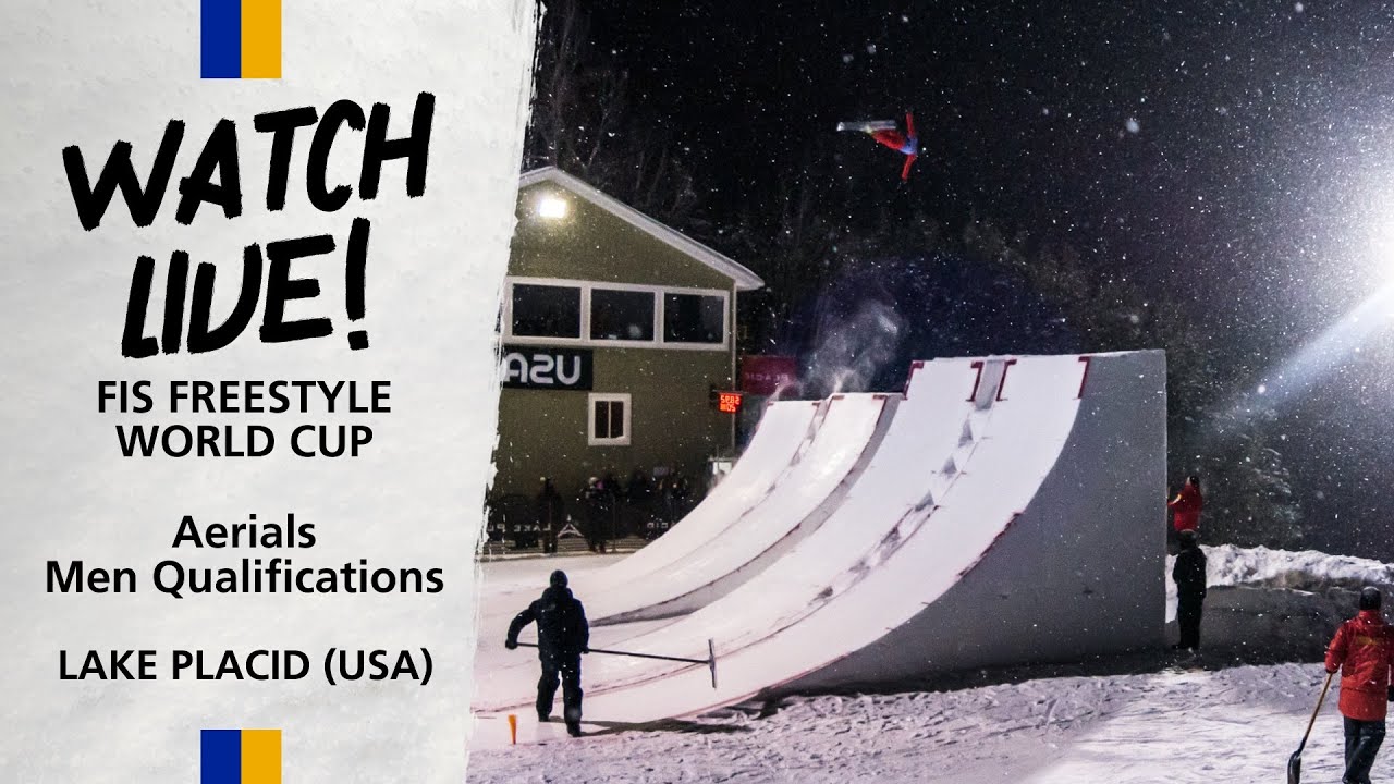 LIVE | Lake Placid - Men’s Qualifications - Aerials | FIS Freestyle Skiing