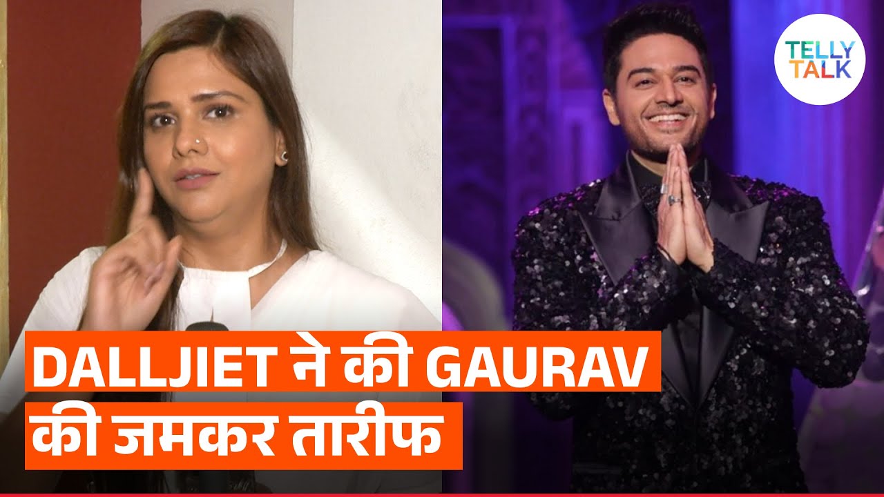 Bigg Boss 19 | Dalljiet Kaur PRAISES Gaurav Khanna; says she will be BIASED for Kunickaa Sadanand
