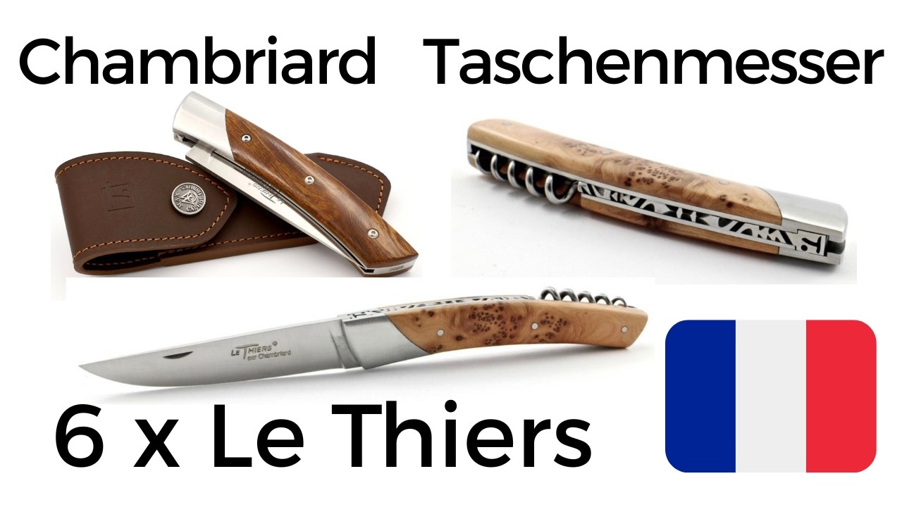 Chambriard aus Thiers – Alle 6 Le-Thiers Taschenmesser im großen Vergleich
