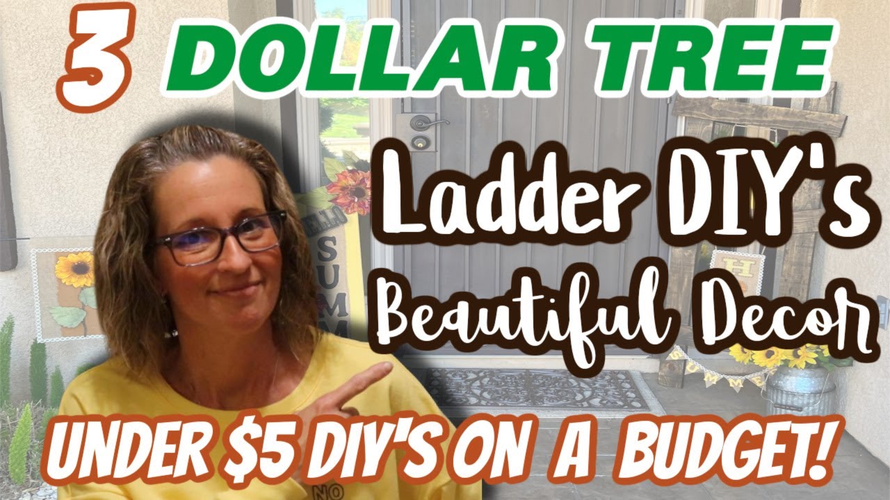 3 Dollar Tree Summer LADDER DIY's | BEAUTIFUL Decor on a BUDGET | QUICK & EASY DIY's